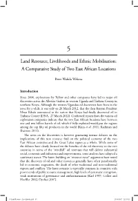 Land Resource, Livelihoods and Ethnic Mobilisation: a Comparative Study of Two East African Locations