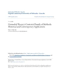 Grounded Theory’S Contested Family of Methods: Historical and Contemporary Applications Wayne A