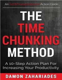The Time Chunking Method: a 10-Step Action Plan for Increasing