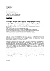 Using Band Ratioed Cassis Imagery and Analysis of Fracture Morphology to Characterise Oxia Planum’S Clay-Bearing Unit