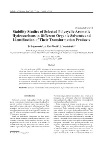 Stability Studies of Selected Polycyclic Aromatic Hydrocarbons in Different Organic Solvents and Identification of Their Transformation Products