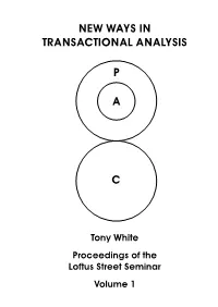 1984. New Ways in Transactional Analysis TA Books