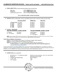ALAMANCE CHRISTIAN SCHOOL Tuition and Fee Schedule 2021-2022 School Year