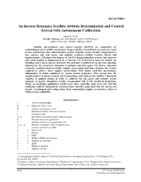 An Inverse Dynamics Satellite Attitude Determination and Control System with Autonomous Calibration