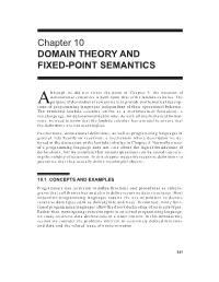 Chapter 10 DOMAIN THEORY and FIXED-POINT SEMANTICS