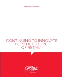 “Continuing to Innovate for the Future of Retail” Contents Contents