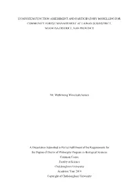 Ecosystem Function Assessment and Participatory Modelling for Community Forest Management at Lainan Subdistrict, Wiang Sa District, Nan Province