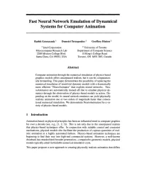 Fast Neural Network Emulation of Dynamical Systems for Computer Animation