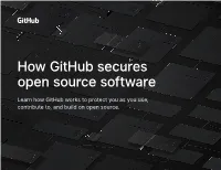 How Github Secures Open Source Software