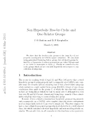 Non Hyperbolic Free-By-Cyclic and One-Relator Groups Arxiv:1503.01989V1 [Math.GR] 6 Mar 2015