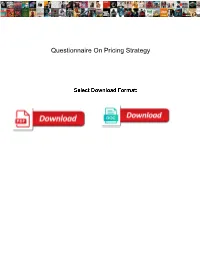 Questionnaire on Pricing Strategy