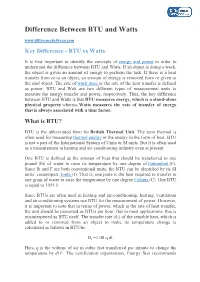 Difference Between BTU and Watts Key Difference - BTU Vs Watts