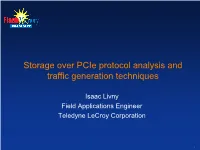Storage Over Pcie Protocol Analysis and Traffic Generation Techniques
