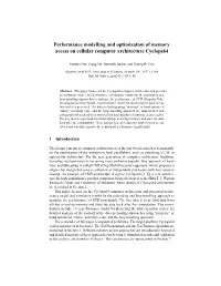 Performance Modelling and Optimization of Memory Access on Cellular Computer Architecture Cyclops64