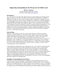 Supporting Sensemaking by the Masses for the Public Good