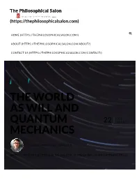 The World As Will and Quantum Mechanics