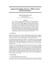 Applying Ensembling Methods to BERT to Boost Model Performance