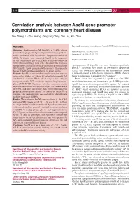 Correlation Analysis Between Apom Gene-Promoter Polymorphisms and Coronary Heart Disease Yao Zhang, Li-Zhu Huang, Qing-Ling Yang, Yan Liu, Xin Zhou