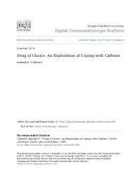 Drug of Choice: an Exploration of Coping with Caffeine