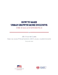 How to Make Urban Growth More Inclusive: the Dallas Experience