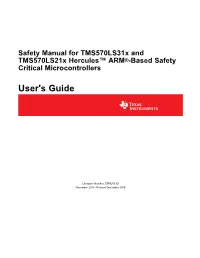 Safety Manual for Tms570ls31x and Tms570ls21x Hercules™ ARM®-Based Safety Critical Microcontrollers