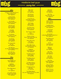 Mediocre Bad Guys Song List