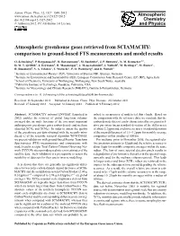 Atmospheric Greenhouse Gases Retrieved from SCIAMACHY: Comparison to Ground-Based FTS Measurements and Model Results