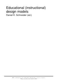 Educational (Instructional) Design Models Daniel K