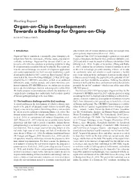 Organ-On-Chip in Development: Towards a Roadmap for Organs-On-Chip Doi:10.14573/Altex.1908271