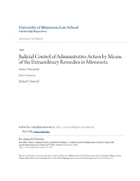 Judicial Control of Administrative Action by Means of the Extraordinary Remedies in Minnesota Stefan A