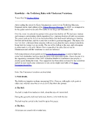 Knattleikr – the Trelleborg Rules with Vlachernai Variations