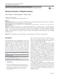Movement Disorders in Metabolic Disorders