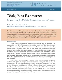 Risk, Not Resources- Improving the Pretrial Release Process in Texas