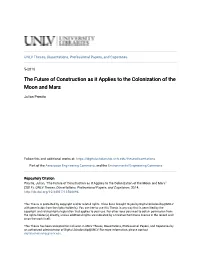 The Future of Construction As It Applies to the Colonization of the Moon and Mars