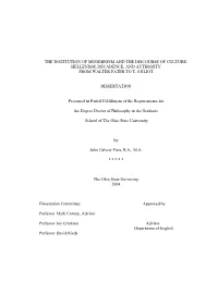 The Institution of Modernism and the Discourse of Culture: Hellenism, Decadence, and Authority from Walter Pater to T