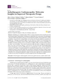 Arrhythmogenic Cardiomyopathy: Molecular Insights for Improved Therapeutic Design