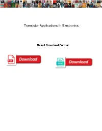 Transistor Applications in Electronics