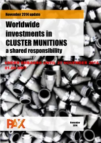 Worldwide Investments in CLUSTER MUNITIONS a Shared Responsibility