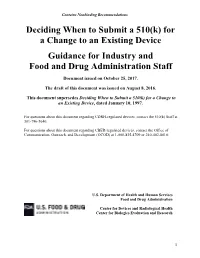 Deciding When to Submit a 510(K) for a Change to an Existing Device