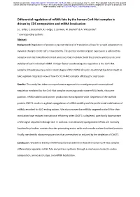 Differential Regulation of Mrna Fate by the Human Ccr4-Not Complex Is Driven by CDS Composition and Mrna Localisation