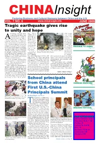 JUNE 2008 Tragic Earthquake Gives Rise to Unity and Hope Devastating Earthquake Which Nese.” This Is Child