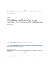 With Malice Toward None: a New Look at Defamatory Republication and Neutral Reportage James E