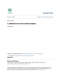 A Calibration Free Vector Network Analyzer