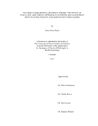 Do Video Games Reduce Or Induce Stress? the Effect of Challenge and Threat Appraisals on Stress and Aggression When Playing Violent and Nonviolent Video Games