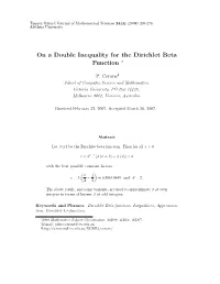 On a Double Inequality for the Dirichlet Beta Function ∗
