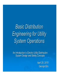 Basic Distribution Engineering for Utility System Operations