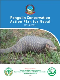 Pangolin Conservation Action Plan for Nepal (2018-2022)
