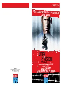 Prison Break) DOSTAT SE DOVNITŘ, ZNAMENÁ DOSTAT SE VEN
