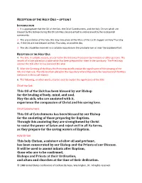 Reception of the Holy Oils I