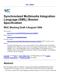 SMIL) Boston Specification W3C Working Draft 3-August-1999